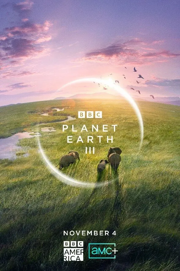 BBC: Планета Земля III (мини–сериал 2023)