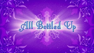 All Bottled Up/Zoom Zahramay