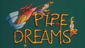 Pipe Dreams/Tickled Pinky