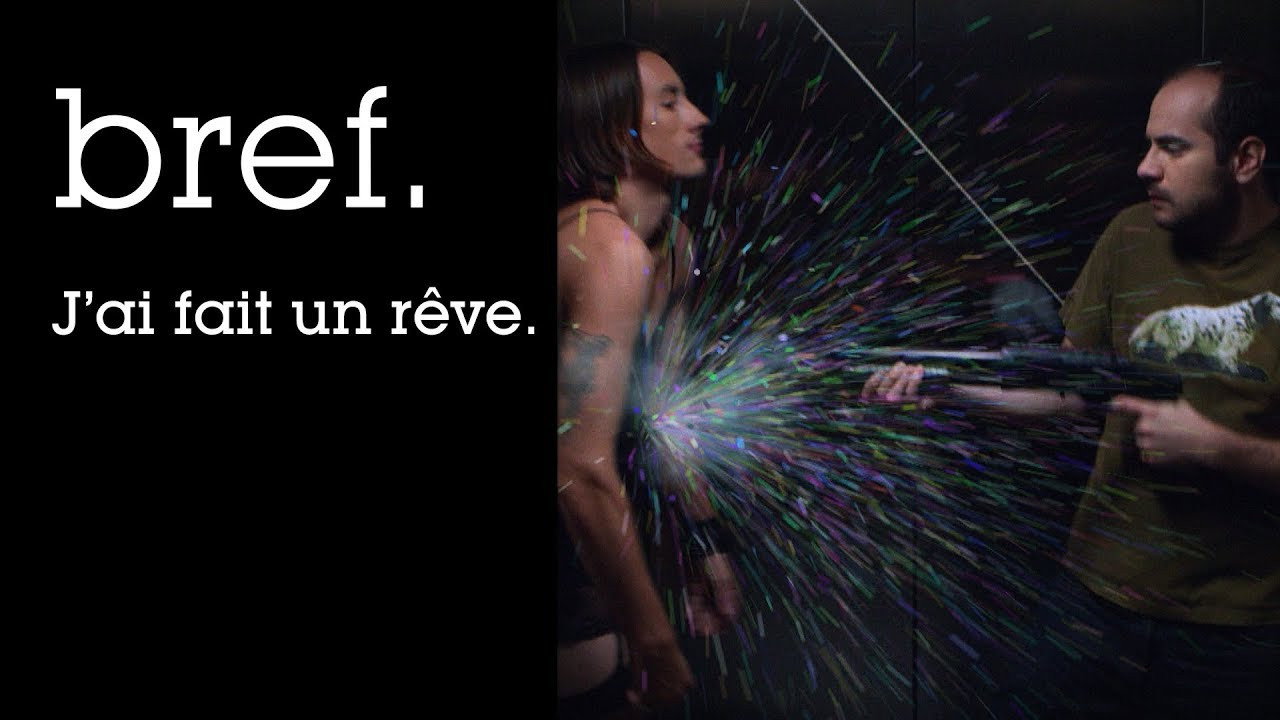 J\'ai fait un rêve