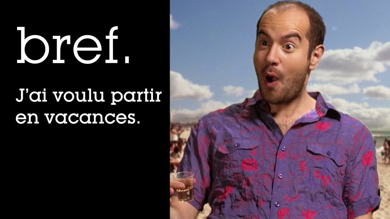 J\'ai voulu partir en vacances