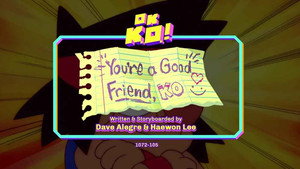 You\'re a Good Friend, KO