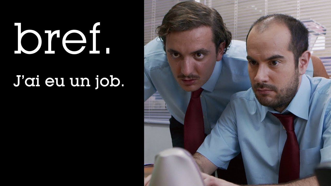 J\'ai eu un job
