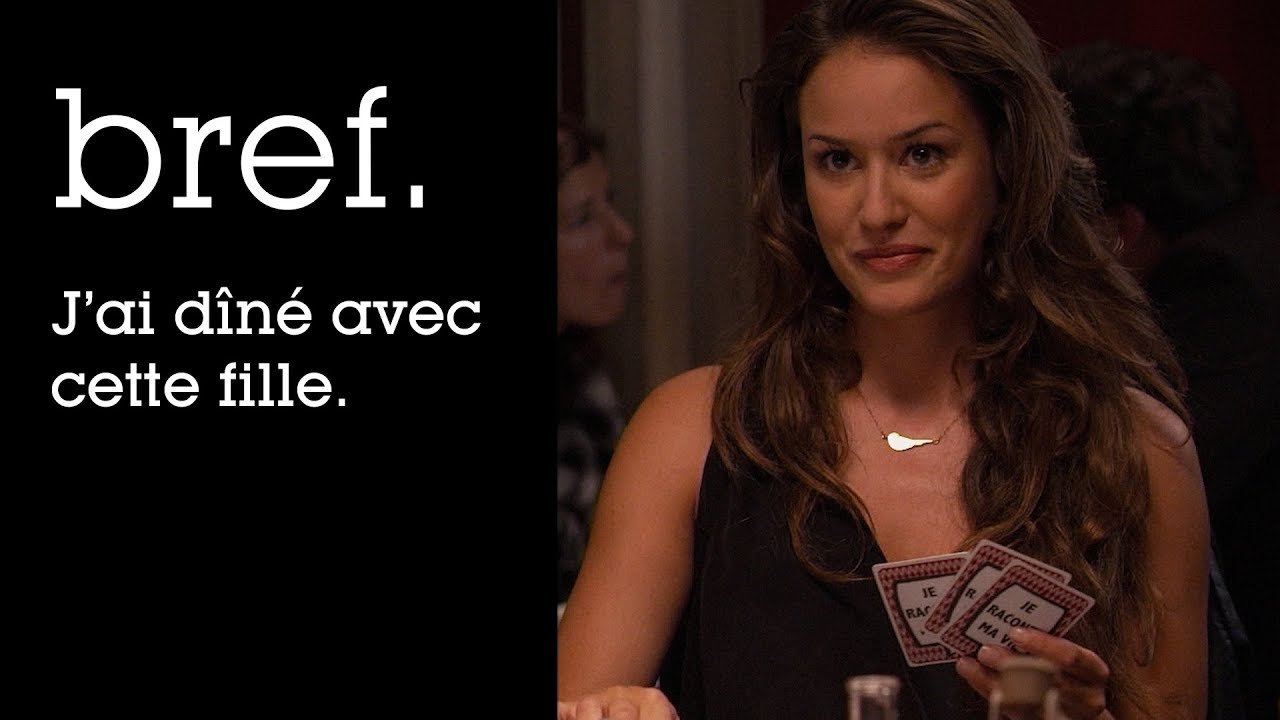 J\'ai diné avec cette fille